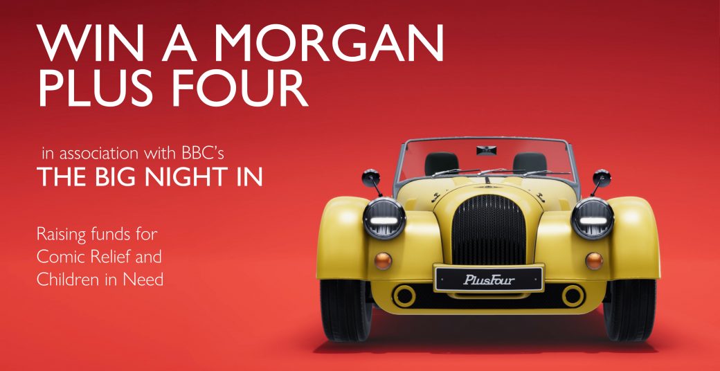 Morgan Motor Company donates all-new Plus Four to Comic Relief and BBC Children in Need’s ‘The Big Night In’ appeal to raise funds for coronavirus relief